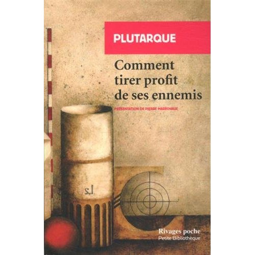 COMMENT TIRER PROFIT DE SES ENNEMIS