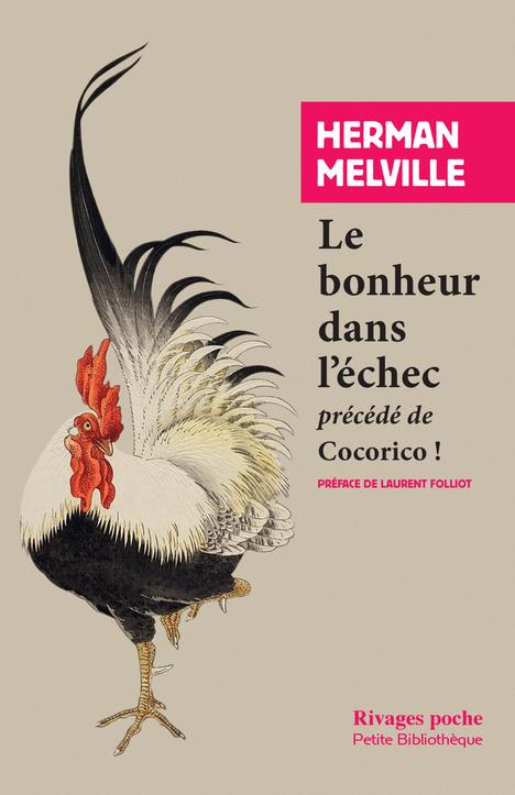 LE BONHEUR DANS L'ECHEC_1_ERE_ED - PRECEDE DE 