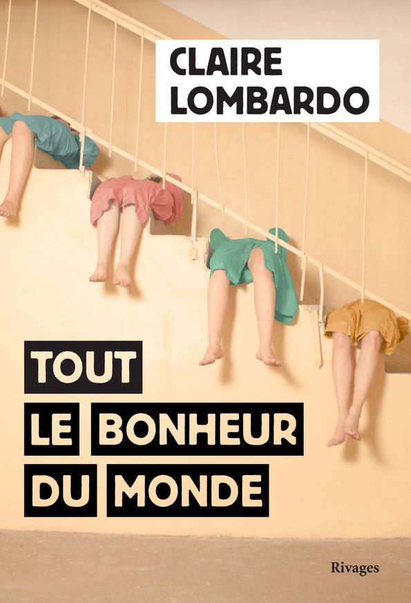 TOUT LE BONHEUR DU MONDE