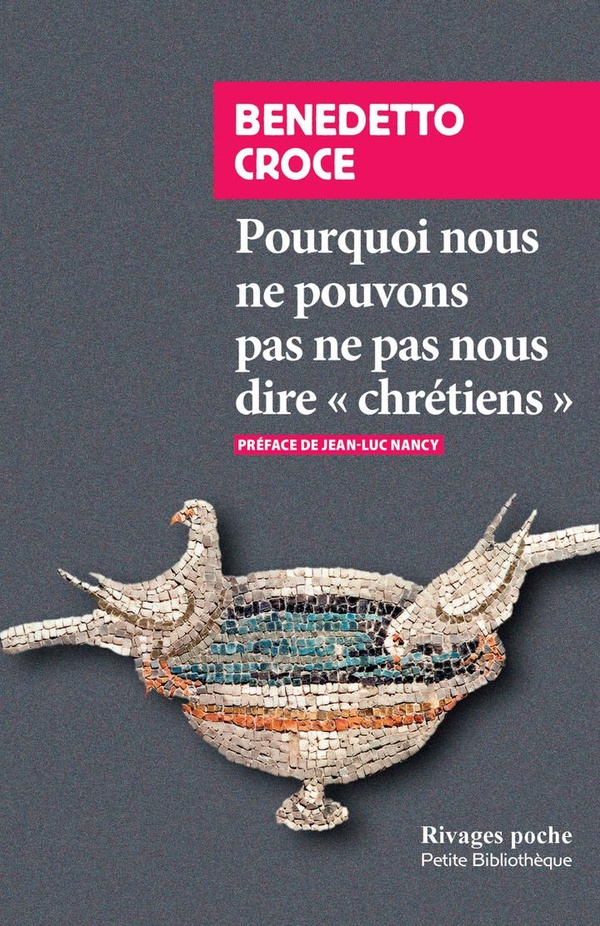 POURQUOI NOUS NE POUVONS PAS NE PAS NOUS DIRE CHRETIENS