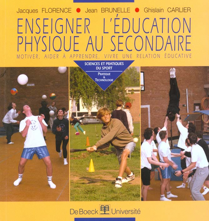 ENSEIGNER L'EDUCATION PHYSIQUE AU SECONDAIRE