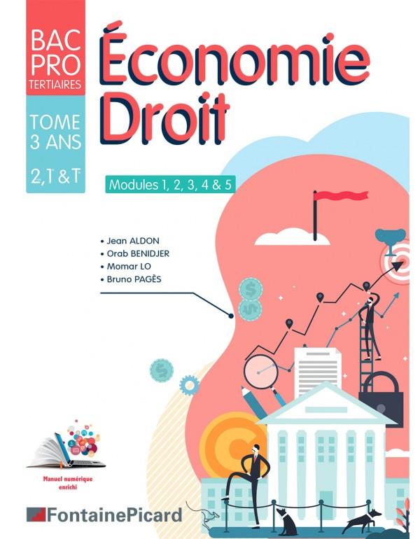 ECONOMIE DROIT MODULES 1 A 5 SECONDE PREMIERE TERMINALE BAC PRO