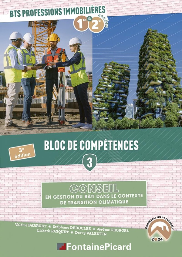 BLOC DE COMPETENCES 3 : CONSEIL EN GESTION DU BATI DS CONTEXTE TRANSITION CLIMATIQUE BTS PROF IMMO