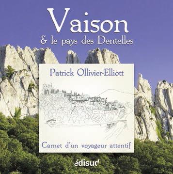 VAISON LA ROMAINE LE PAYS DES DENTELLES