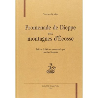PROMENADE DE DIEPPE AUX MONTAGNES D'ECOSSE.