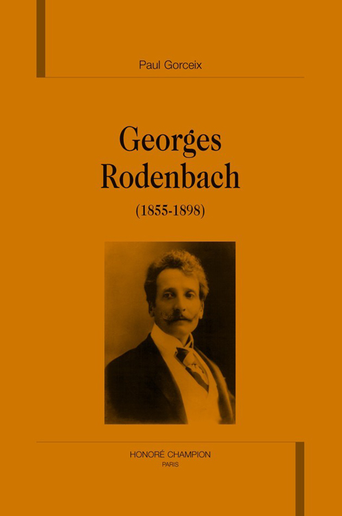 GEORGES RODENBACH (1855-1898).