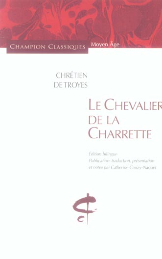 LE CHEVALIER DE LA CHARRETTE