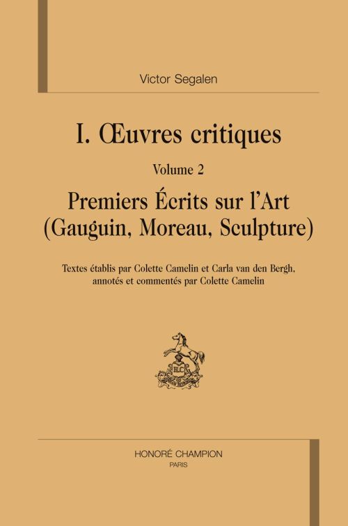 PREMIERS ECRITS SUR L'ART, GAUGUIN, MOREAU, SCULPTURE