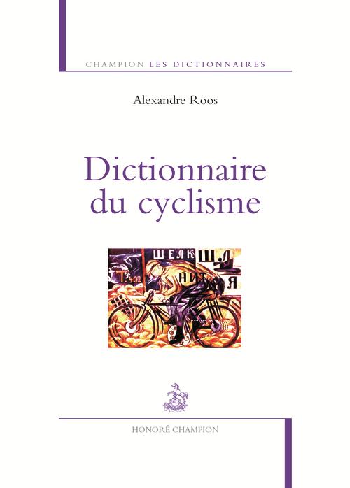 DICTIONNAIRE DU CYCLISME