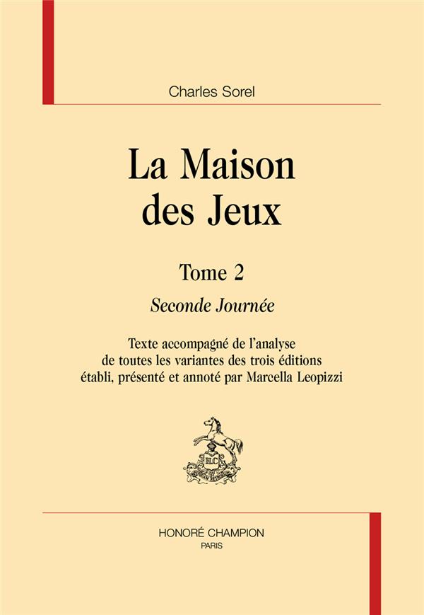 LA MAISON DES JEUX. TOME 2 ET FIN.