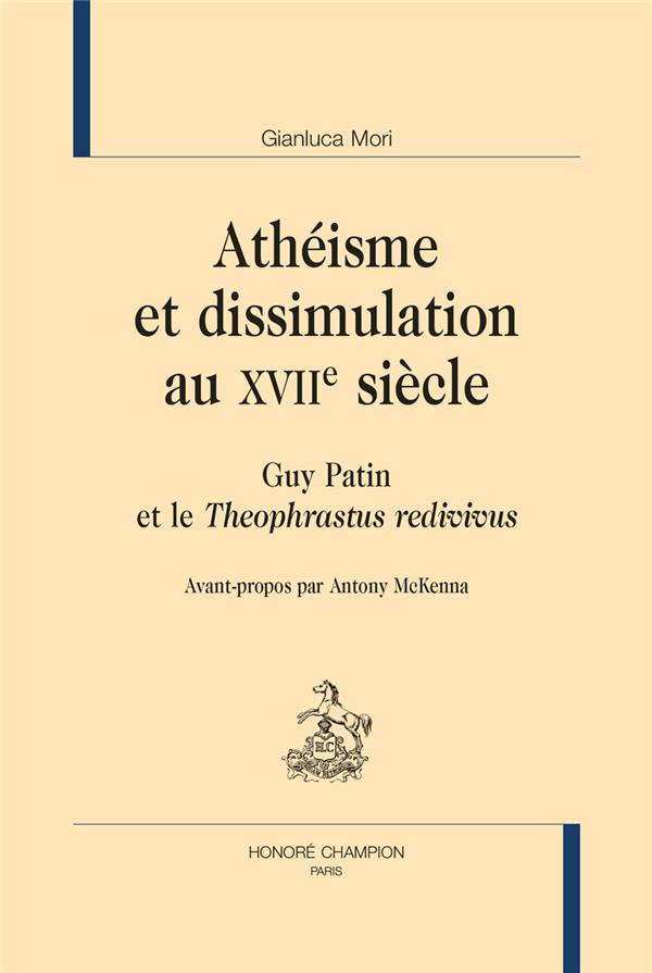 ATHEISME ET DISSIMULATION AU XVIIE SIECLE