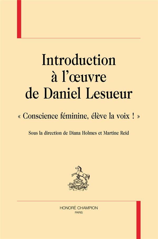 INTRODUCTION A L'OEUVRE DE DANIEL LESUEUR
