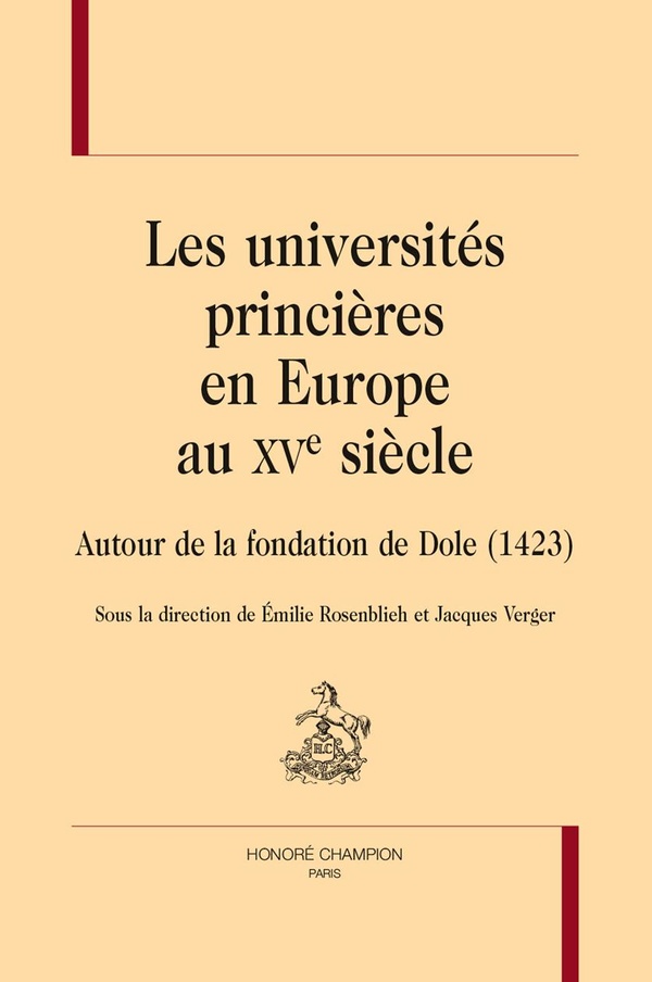 LES UNIVERSITES PRINCIERES EN EUROPE AU XVE SIECLE
