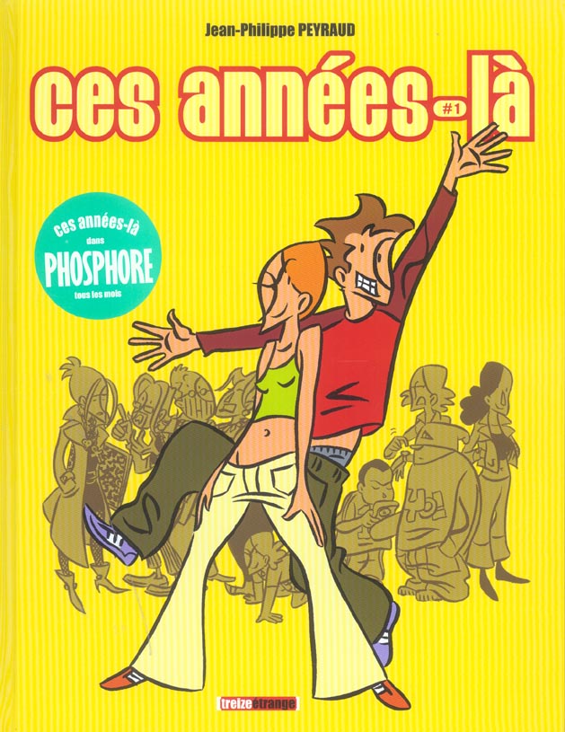 CES ANNEES-LA - TOME 01