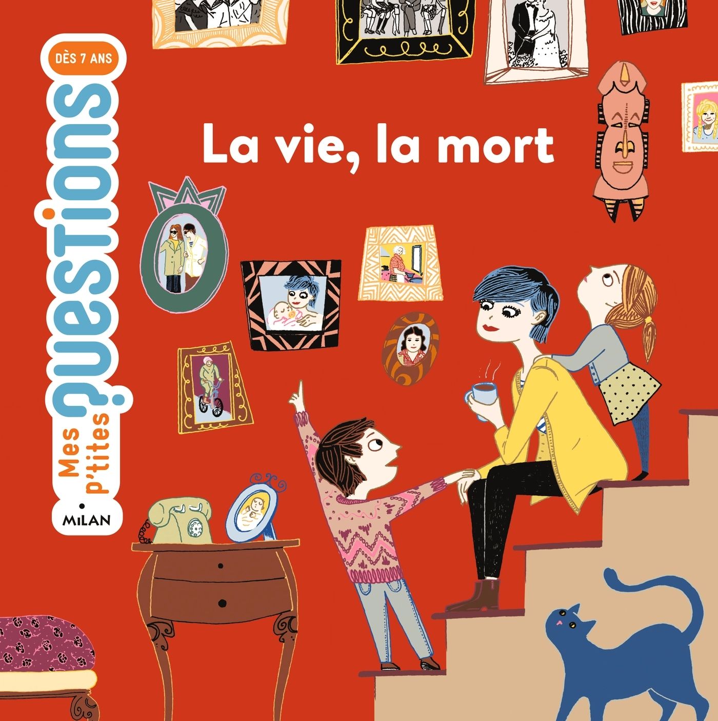 LA VIE, LA MORT