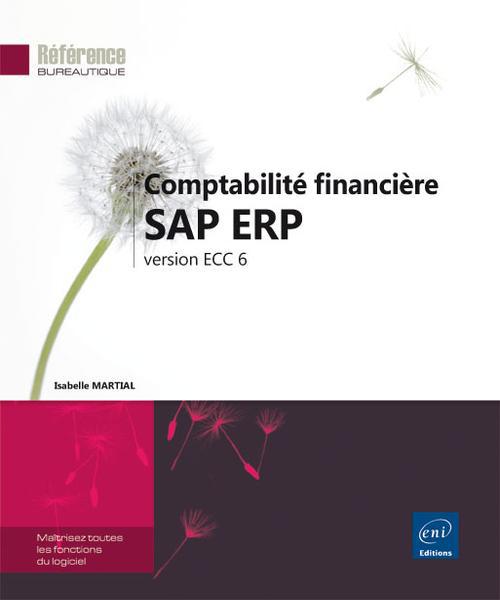 COMPTABILITE FINANCIERE SAP ERP - VERSION ECC 6