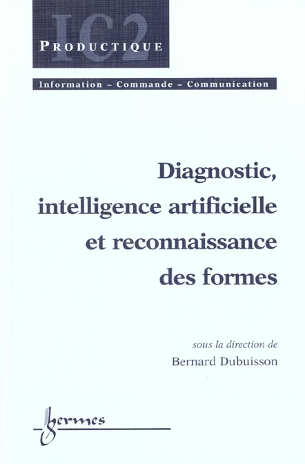 DIAGNOSTIC, INTELLIGENCE ARTIFICIELLE ET RECONNAISSANCE DES FORMES