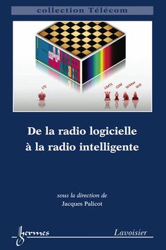 DE LA RADIO LOGICIELLE A LA RADIO INTELLIGENTE