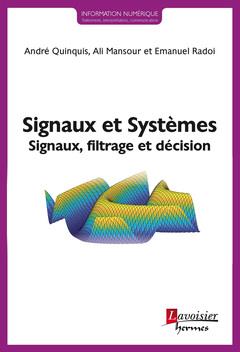 SIGNAUX ET SYSTEMES - SIGNAUX, FILTRAGE ET DECISION