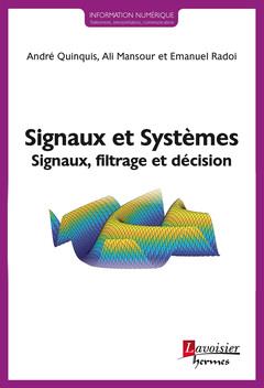 SIGNAUX ET SYSTEMES - SIGNAUX, FILTRAGE ET DECISION