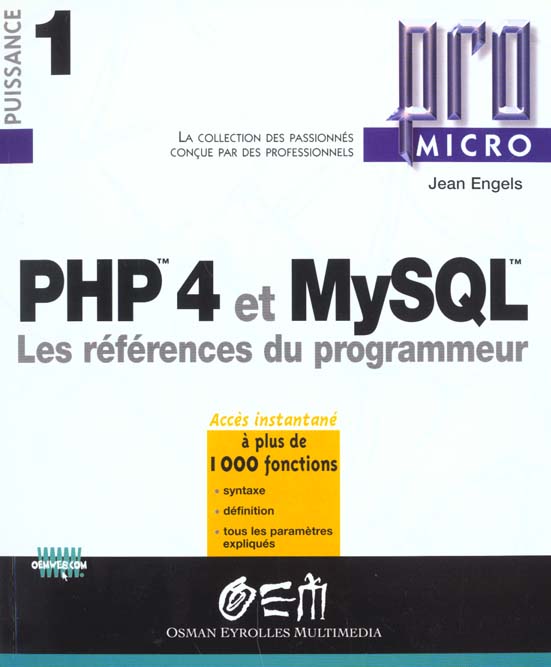 PHP 4 ET MYSQL LES REFERENCES DU PROGRAMMEUR