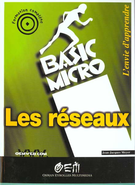 LES RESEAUX - BASIC MICRO