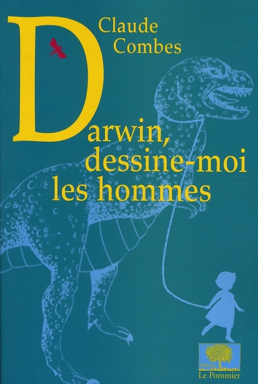 DARWIN, DESSINE-MOI LES HOMMES