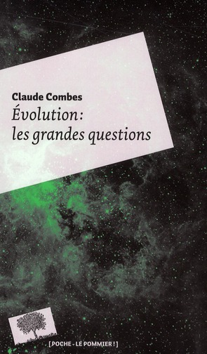 EVOLUTION : LES GRANDES QUESTIONS - POCHE