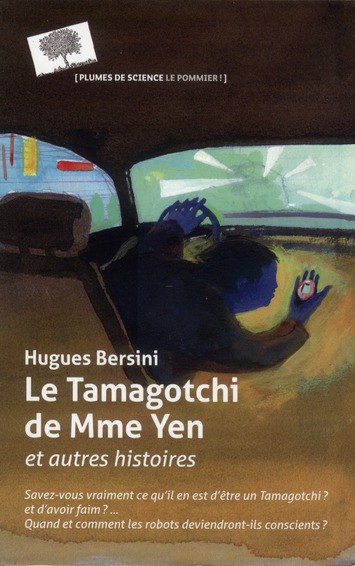 LE TAMAGOTCHI DE MME YEN - ET AUTRES HISTOIRES