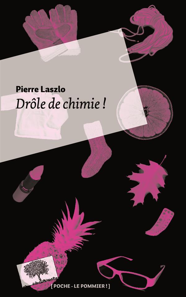 DROLE DE CHIMIE ! - POCHE