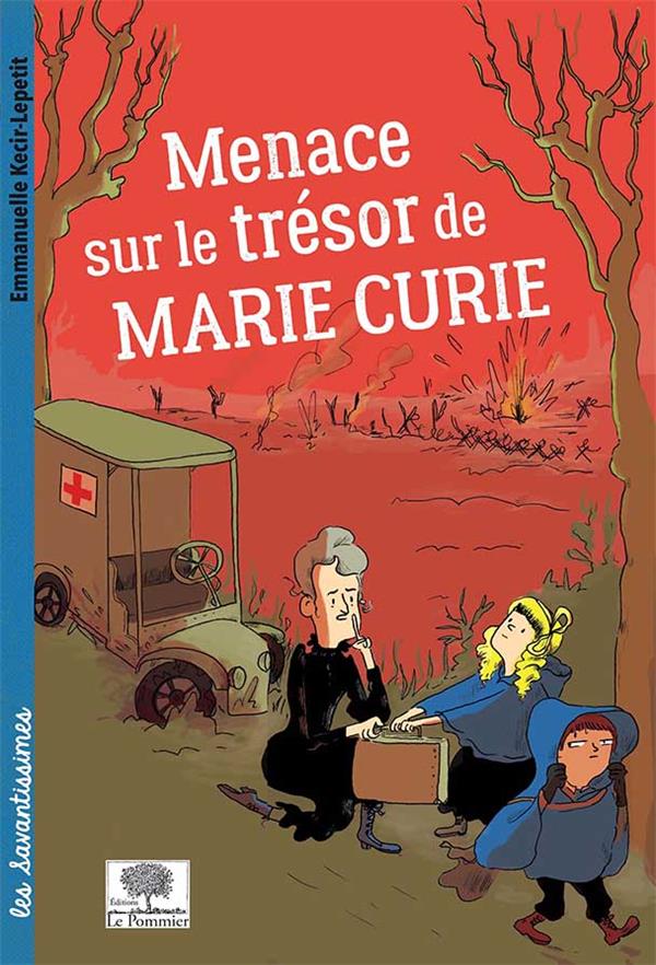 MENACE SUR LE TRESOR DE MARIE CURIE