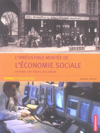 L'IRRESISTIBLE MONTEE DE L'ECONOMIE SOCI