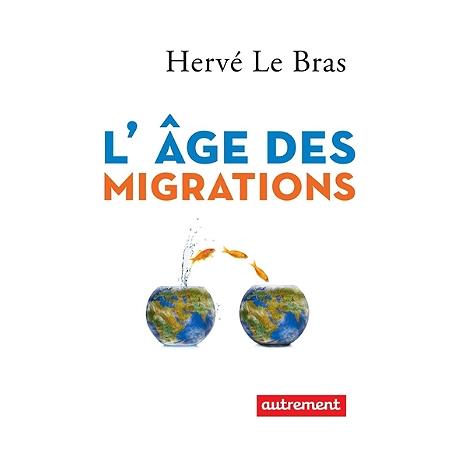 L'AGE DES MIGRATIONS
