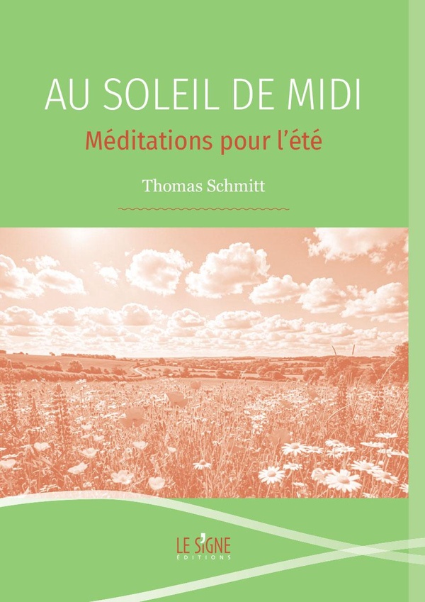MEDITATIONS POUR L'ETE