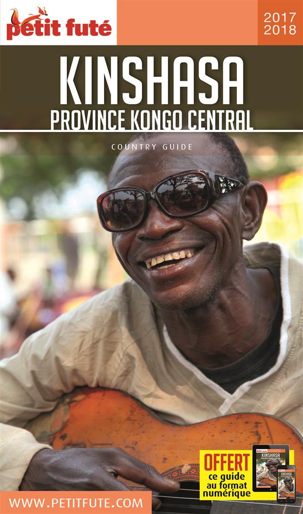 KINSHASA 2017-2018 PETIT FUTE + PLAN + OFFRE NUM