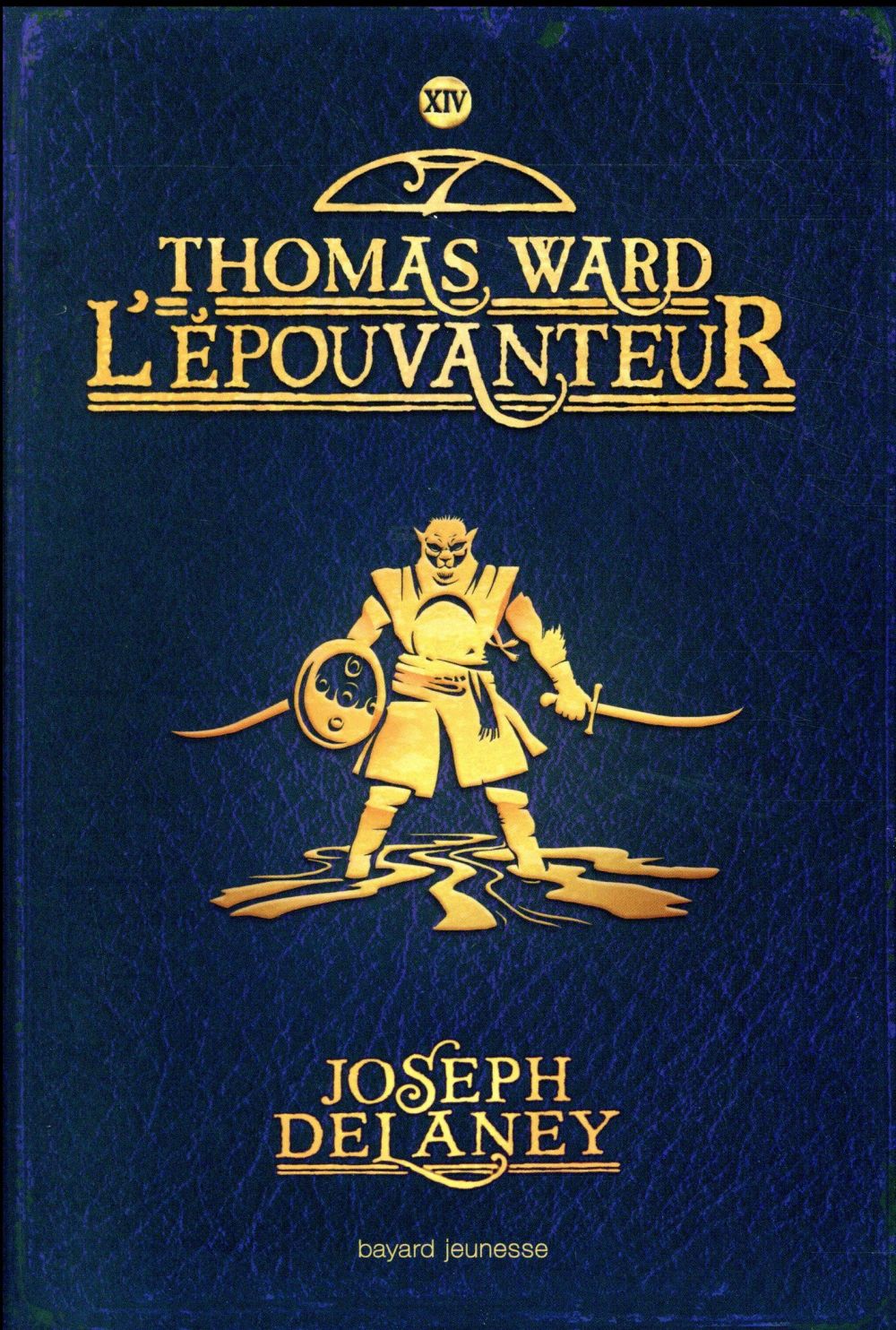 L'EPOUVANTEUR, TOME 14 - THOMAS WARD L'EPOUVANTEUR