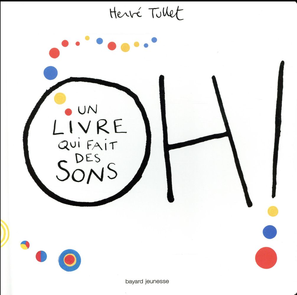 OH! UN LIVRE QUI FAIT DES SONS