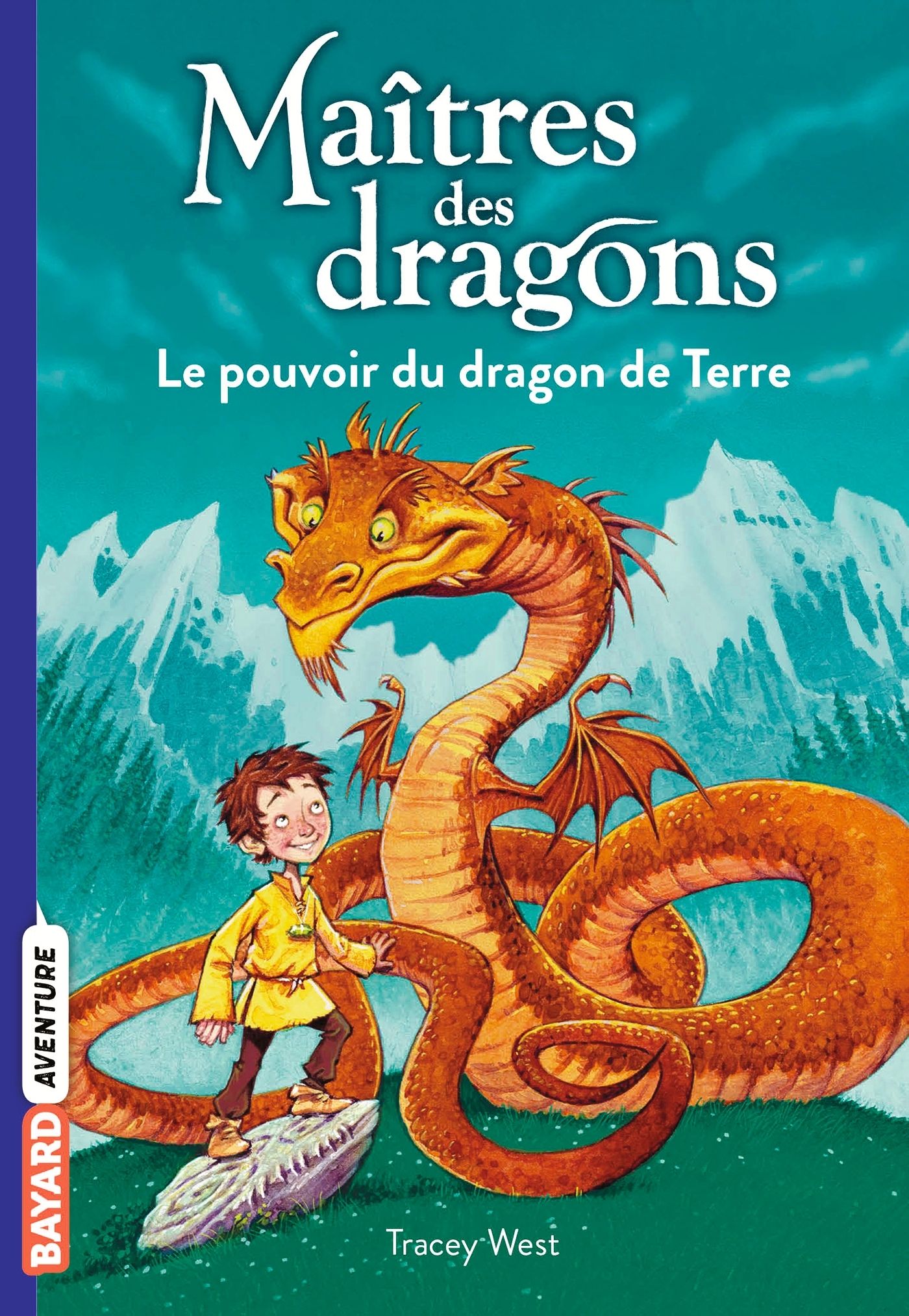 MAITRES DES DRAGONS, TOME 01 - LE POUVOIR DU DRAGON DE TERRE