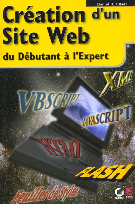 CREATION D'UN SITE WEB, DU DEBUTANT A L'EXPERT