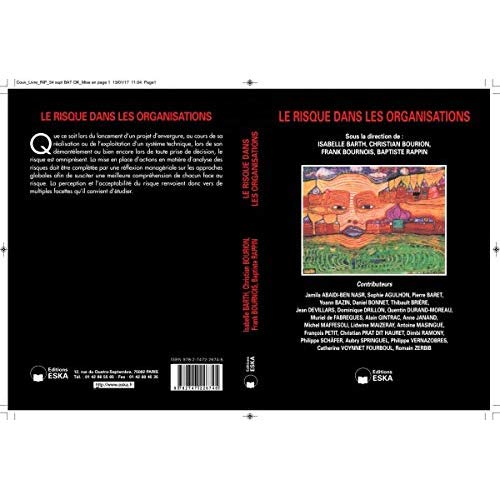 LE RISQUE DANS LES ORGANISATIONS - REVUE INTERNATIONALE DE PSYCHOSOCIOLOGIE ET DE GESTION DES COMPOR