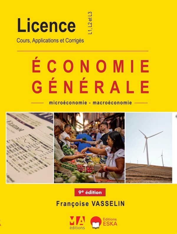ECONOMIE GENERALE - MICROECONOMIE - MACROECONOMIE