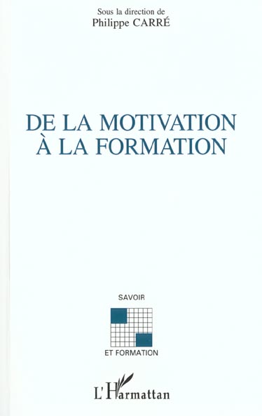 DE LA MOTIVATION A LA FORMATION