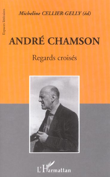 ANDRE CHAMSON - REGARD CROISES