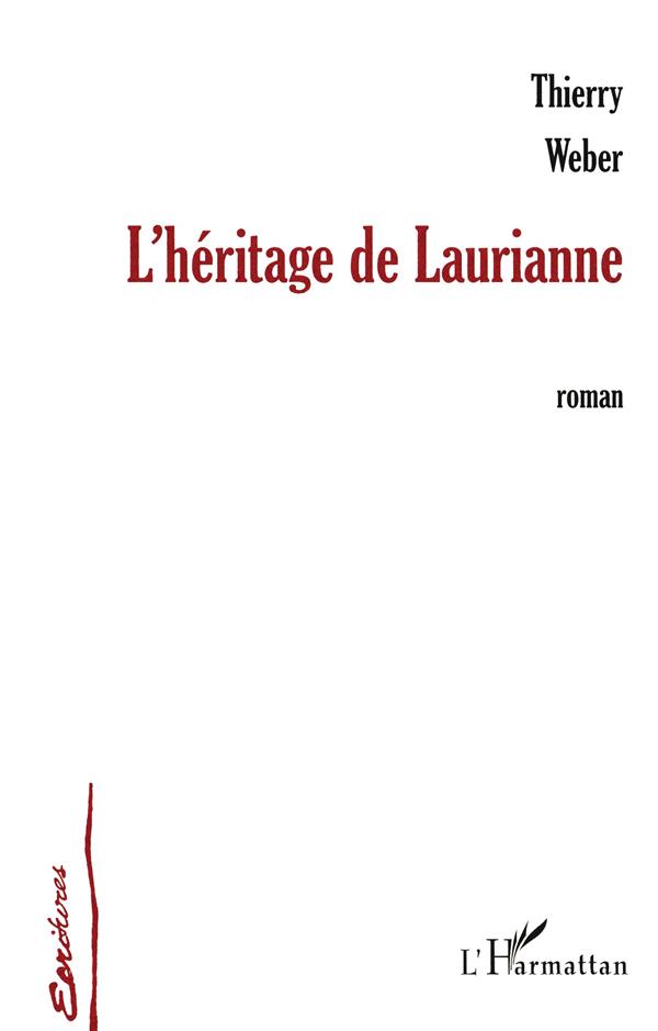 L'HERITAGE DE LAURIANNE