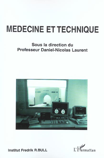 MEDECINE ET TECHNIQUE