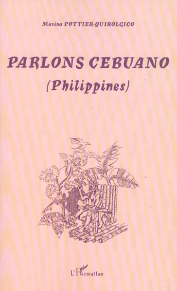 PARLONS CEBUANO (PHILIPPINES)