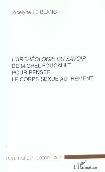 L'ARCHEOLOGIE DU SAVOIR DE MICHEL FOUCAULT POUR PENSER LE CO