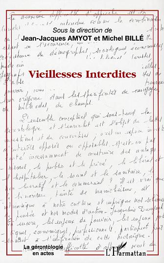 VIEILLESSES INTERDITES