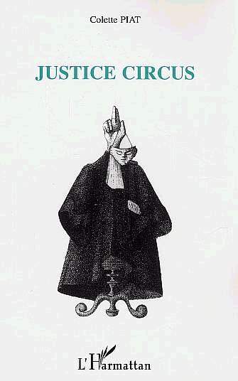 JUSTICE CIRCUS