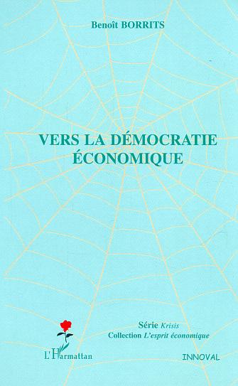 VERS LA DEMOCRATIE ECONOMIQUE
